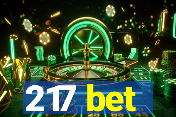 217 bet